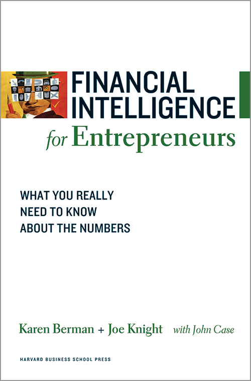 Financial Intelligence for Entrepreneurs: What You Really Need to Know About the Numbers ^ 1915