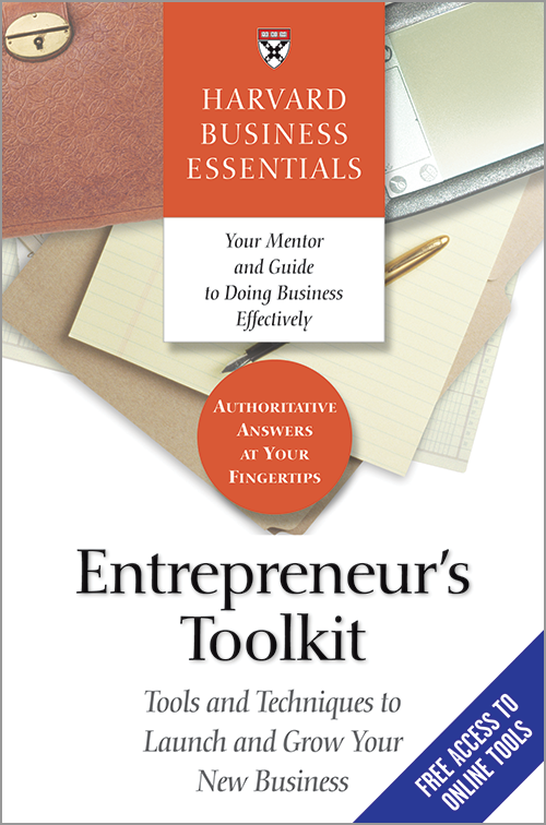 Entrepreneur's Toolkit: Tools and Techniques to Launch and Grow Your New Business ^ 4368