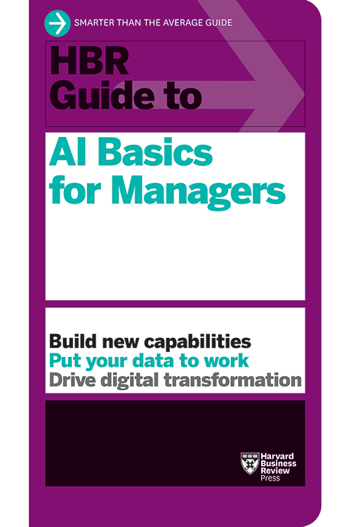 HBR Guide to AI Basics for Managers ^ 10586