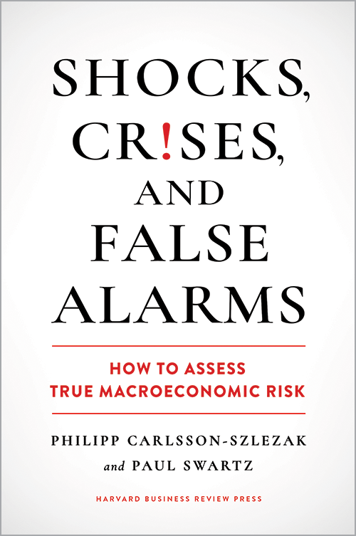 Shocks, Crises, and False Alarms: How to Assess True Macroeconomic Risk ^ 10649