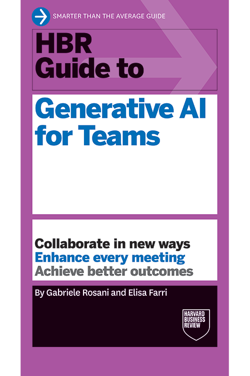 ビジネス・経済 Harvard Business Review GENERATIVE AI HBR Guide to Generative AI for Teams