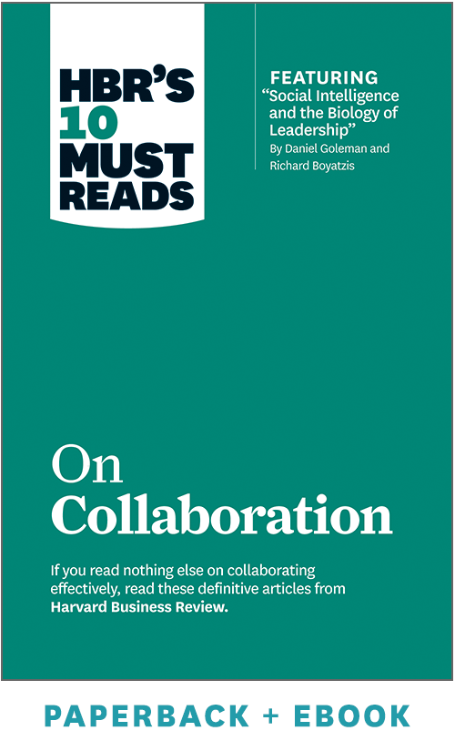 HBR’s 10 Must Reads on Collaboration (Paperback + Ebook)