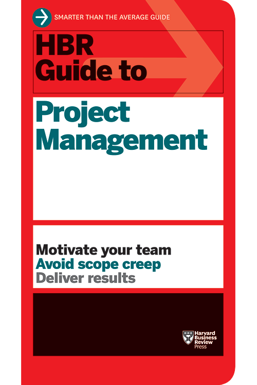 ビジネス・経済 A Guide to the Project Management HBR Guide to Project Management