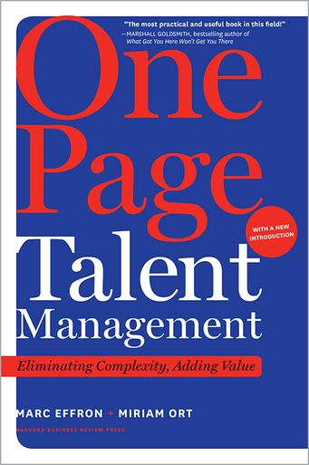 One Page Talent Management, with a New Introduction: Eliminating