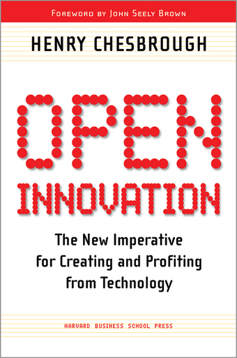 Open Innovation: The New Imperative for Creating and Profiting