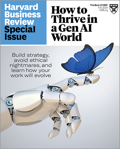 How to Thrive in a Gen AI World (HBR Special Issue)