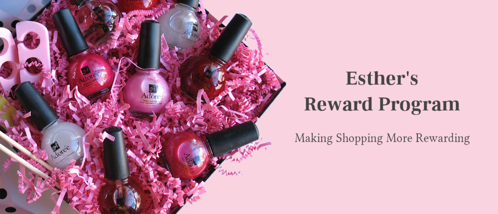 Esther's Nail Center Reward Program