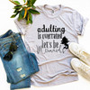 Adulting Is Overrated Let’s Be Mermaids T-Shirt