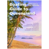 Boating Guide to Qld Boating Guide to Qld