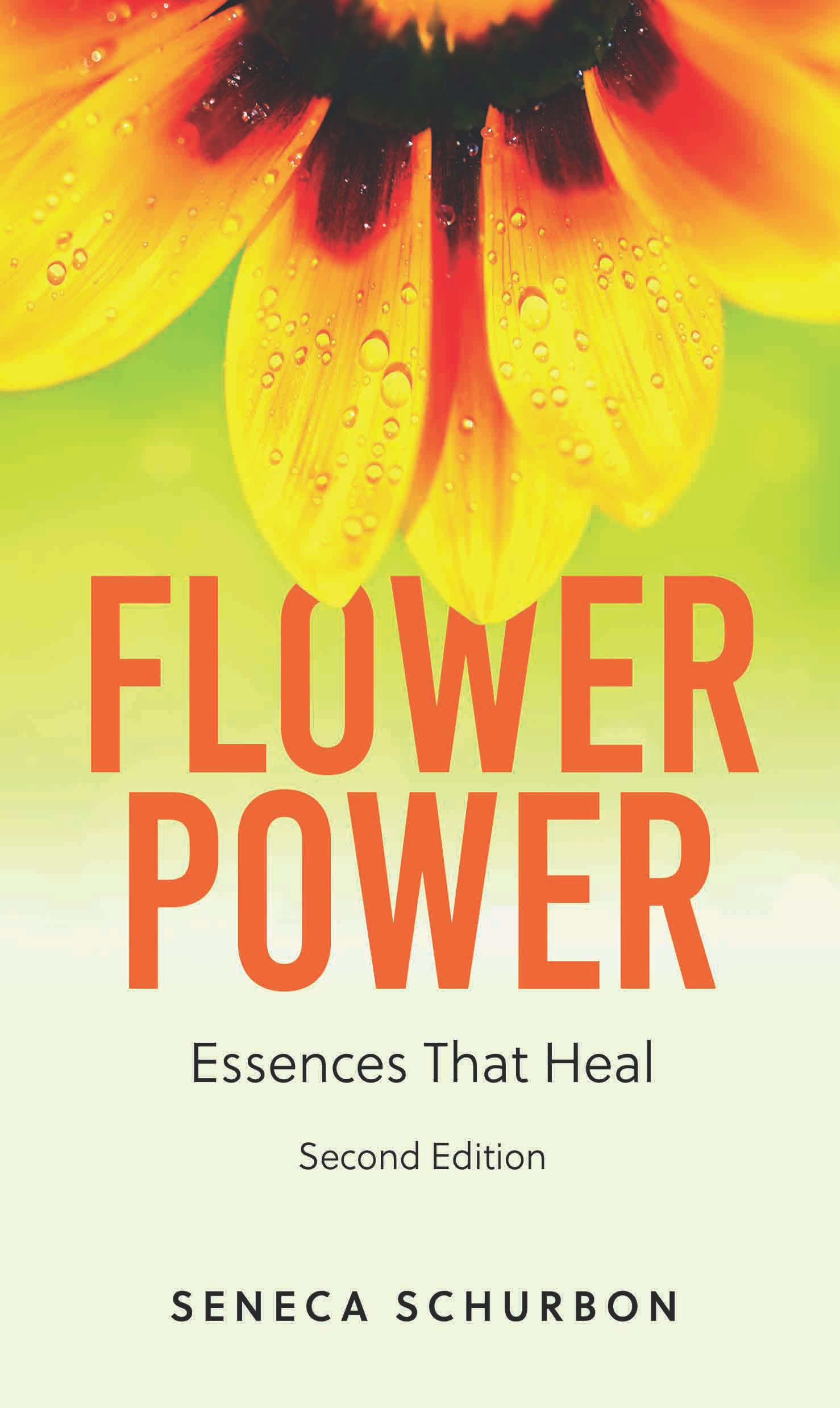Flower Power Essences That Heal Book