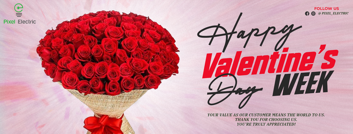 ​A Heartfelt Thank You: Celebrating Valentine's Week with Our Beloved Customers