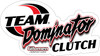 TEAM DOMINATOR NON EBS CLUTCH SYSTEM - GENERAL 1000 - RZR 1000 S - 2 YEAR WARRANTY