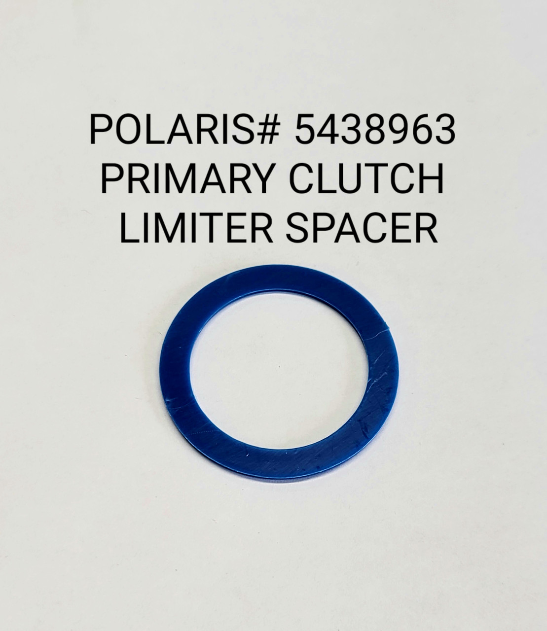 Blue Primary Clutch Limiter Spacer Washer 5438963