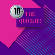 Quick Can Be Satisfying!