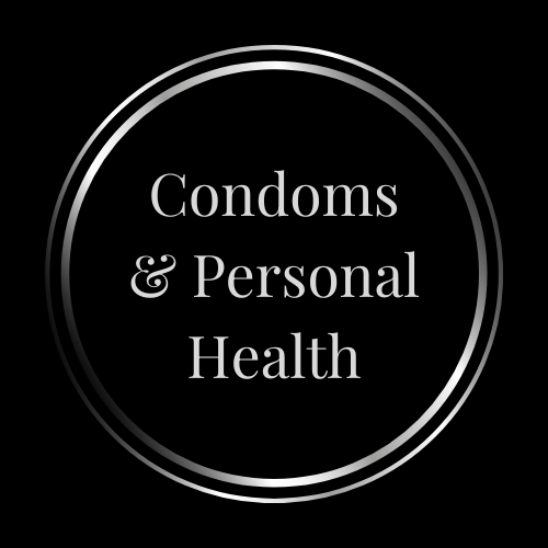 Condoms & Personal Health