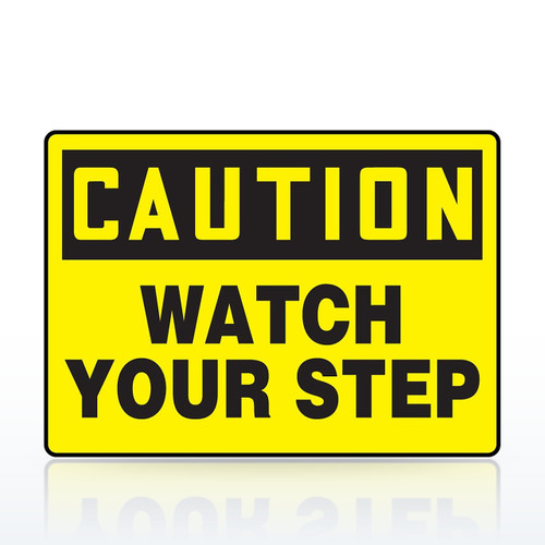 Accuform Caution Watch Your Step Sign - 7 x 10 in, Aluminum