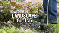 How to Install Low Voltage Landscape Lighting