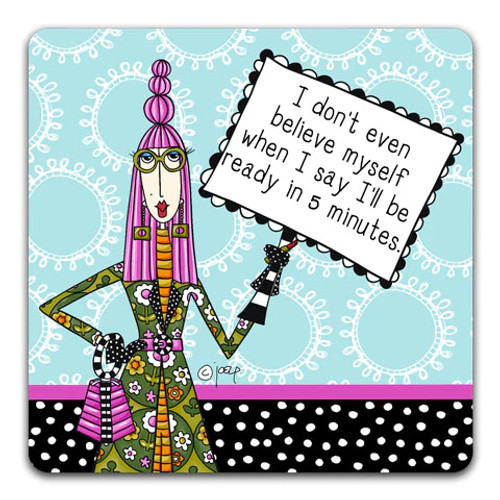 Dolly Mama's by Joey Drink Coaster  -"I Don't Even Believe"