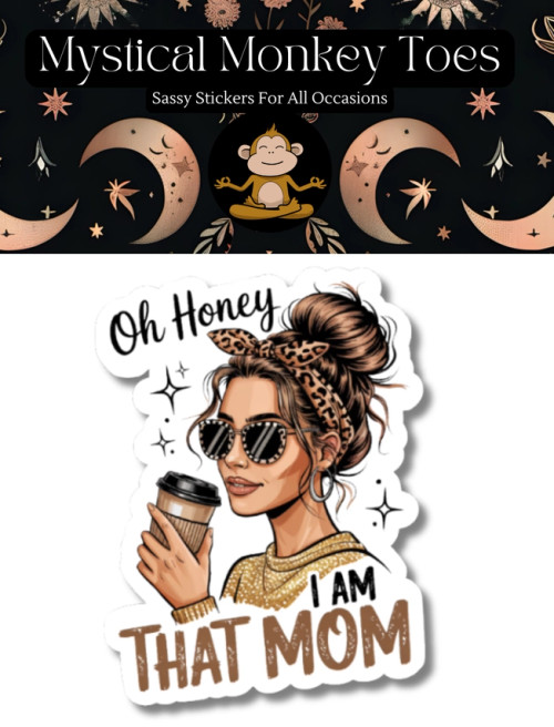 Mystical Monkey Toes Vinyl Sticker - I Am That Mom