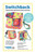 By Annie Patterns Switchback