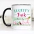 Coffee Mug - 15 oz - F@@kity F@@k 