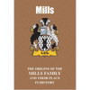 MILLS FAMILY BOOK