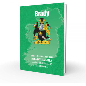 Brady – Irish Surname Brady – Irish Surname