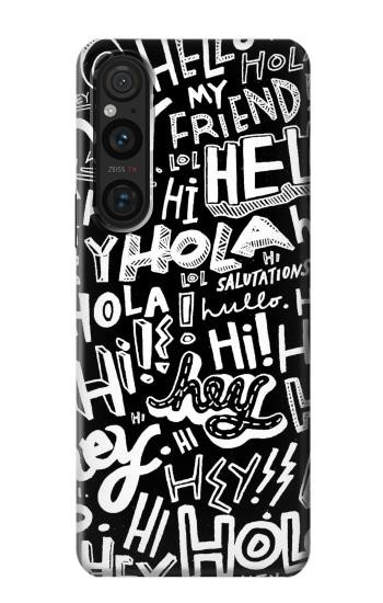W2744 Hey Hi Hello Art Pattern Case Cover Custodia e Flip Case per Sony Xperia 1 V
