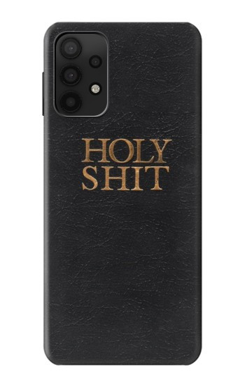 W3166 Funny Holy Shit Case Cover Custodia e Flip Case per Samsung Galaxy A32 5G