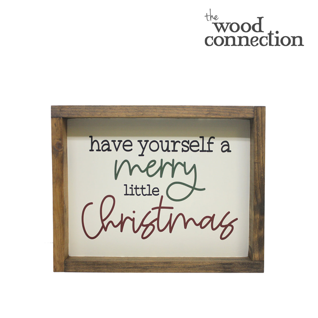 Have Yourself A Merry Little Christmas Box Sign The Wood Connection