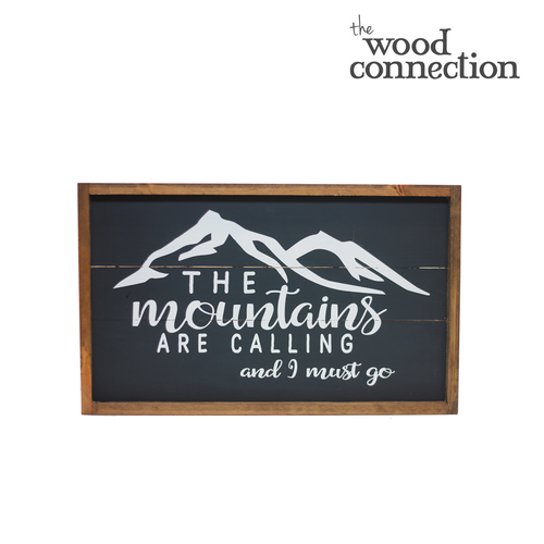 Mountains Are Calling Framed Plank