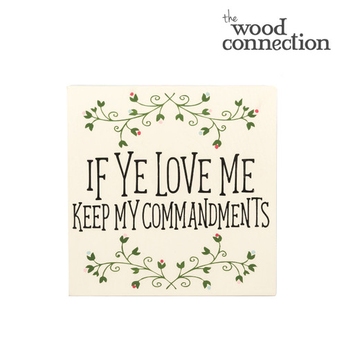 If Ye Love Me, Keep My Commandments Block