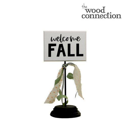 Welcome Fall Sign on Base and Dowel