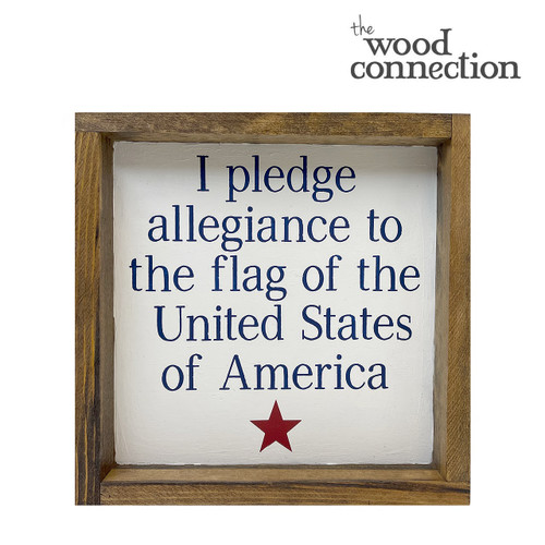 I Pledge Allegiance 12x12 Box Sign