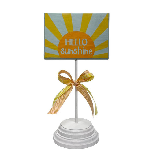 Hello Sunshine Sign on Base and Dowel
