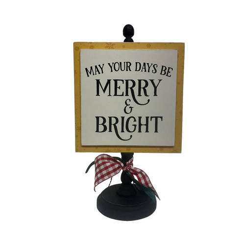 May your days be Merry and Bright 7x7 sign - DISCONTINUED
