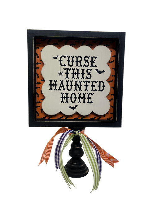 Curse this Haunted Home - 8x8 frame