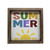 Summer 12x12 Box Sign