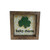 lucky charm 5x5 box sign with shamrock