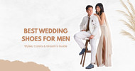 Best Wedding Shoes for Men: Styles, Colors & Groom's Guide