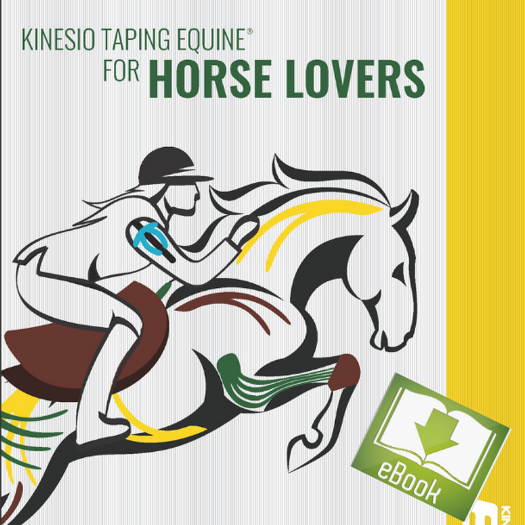 Kinesio Taping® Equine For Horse Lovers eBook