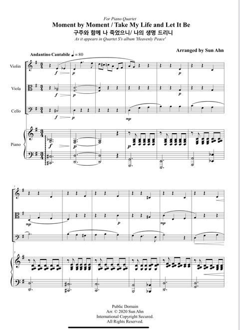 Moment by Moment / Take My Life and Let It Be For Piano Quartet