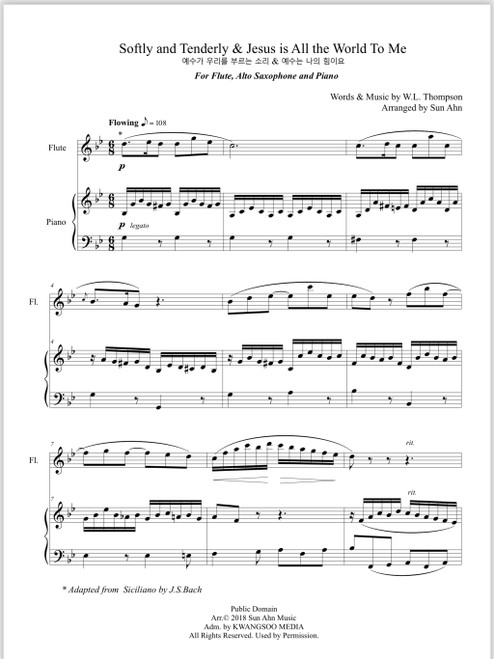 Softly and Tenderly Jesus Is Calling/ Jesus Is All the World to Me For Flute, Alto Sax, & Piano