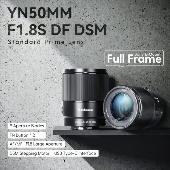 Yongnuo YN50mm F1.8S DF DSM Auto Focus Standard Prime Lens for Sony E-mount Full Frame