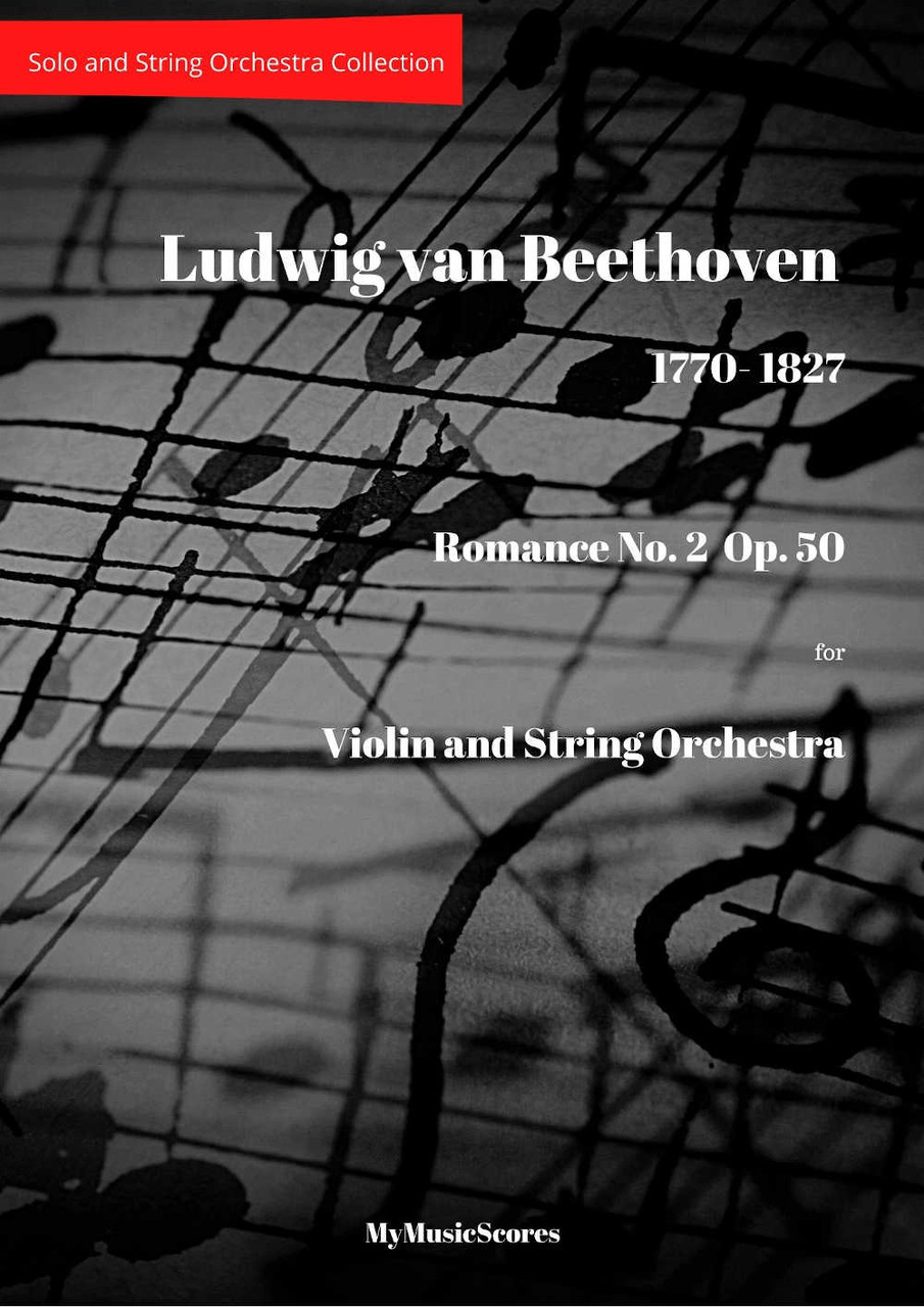 Beethoven Romance No 2 for Violin and String Orchestra