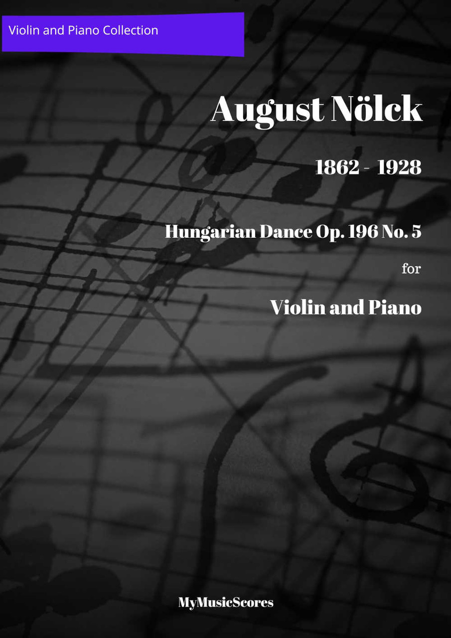 Nölck Hungarian Dance Op.196 No. 5 Dance for Violin and Piano