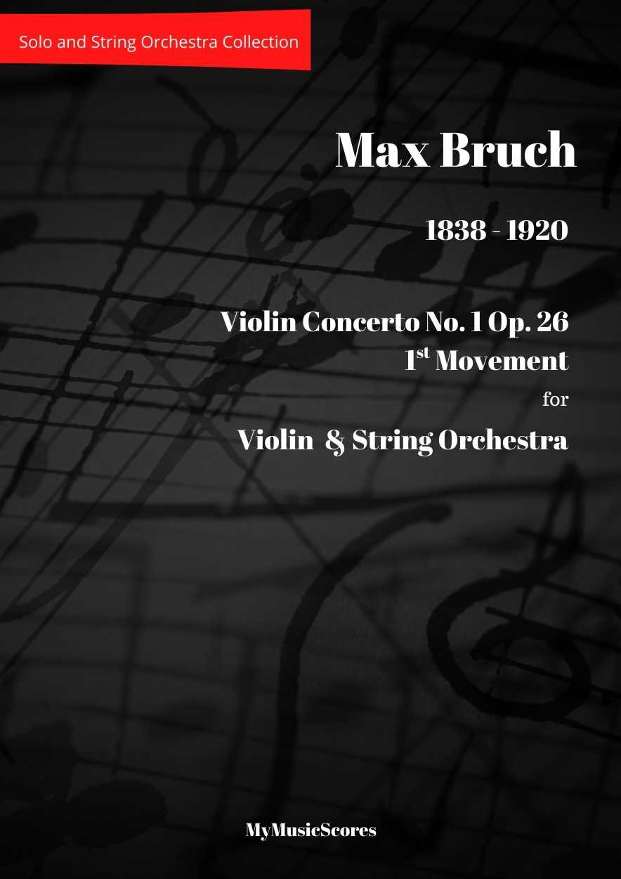 Bruch Violin Concerto No. 1 for Violin and String Orchestra - 1st