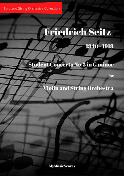 Seitz Student Concerto No 3 for Violin and String Orchestra