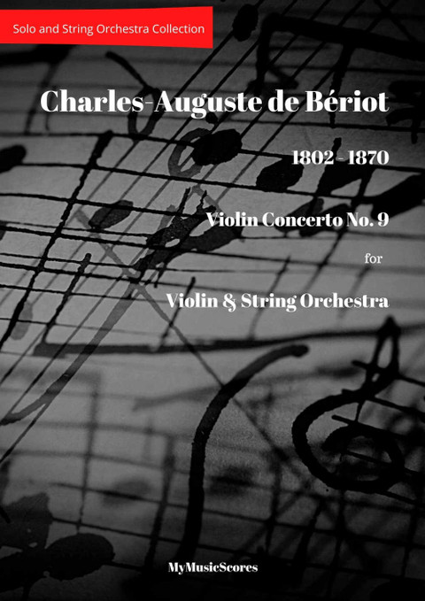 Beriot Violin Concerto No 9 for Violin and String Orchestra