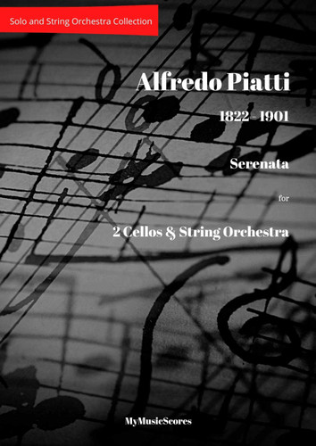 Piatti Serenata for 2 Cellos and String Orchestra